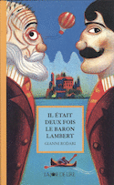 Il était deux fois le baron Lambert [nouvelle édition]